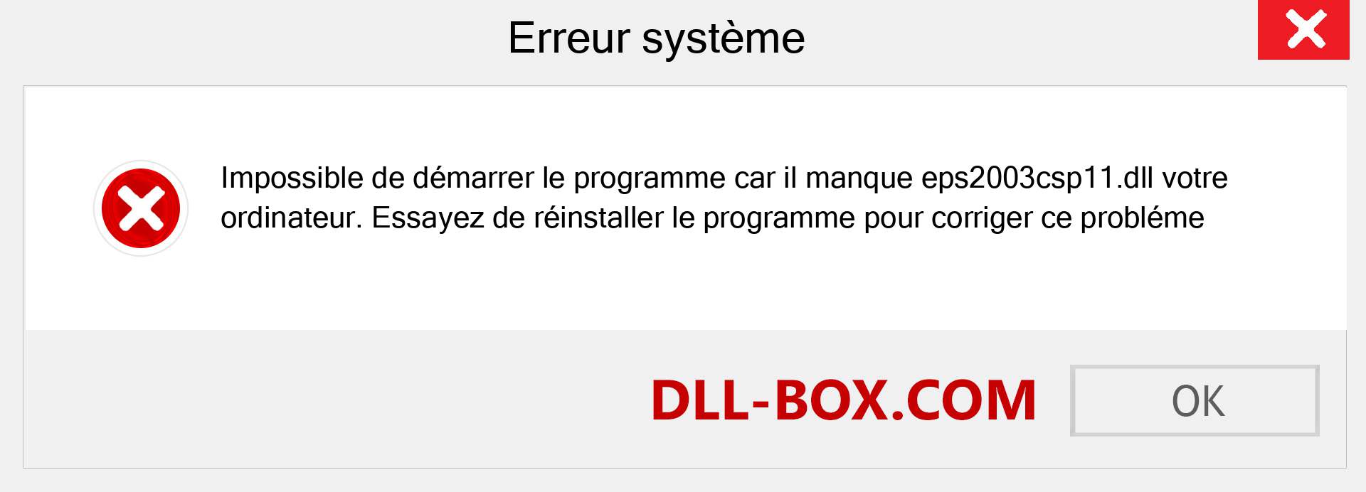 Le fichier eps2003csp11.dll est manquant ?. Télécharger pour Windows 7, 8, 10 - Correction de l'erreur manquante eps2003csp11 dll sur Windows, photos, images